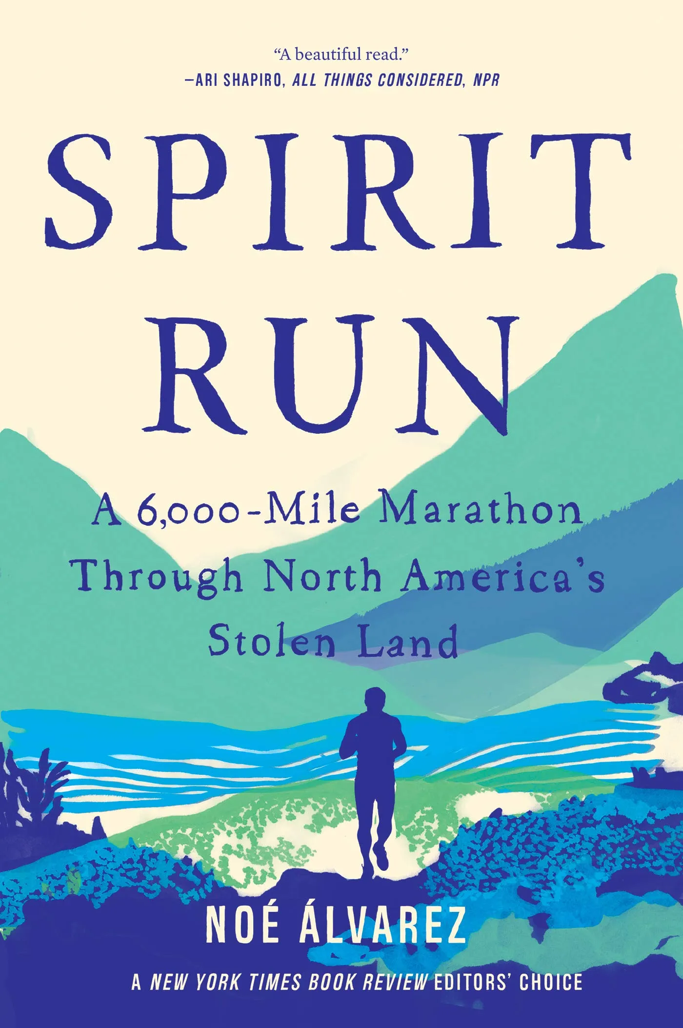 Spirit Run: A 6,000-Mile Marathon Through North America's Stolen Land